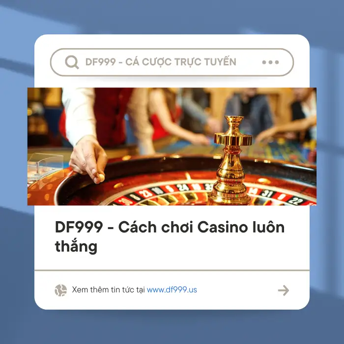 df999 cach choi casino luon thang 66fc0078dd9da