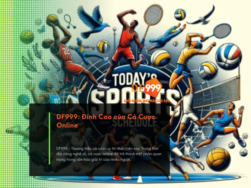 df999 dinh cao cua ca cuoc online 67112423de025