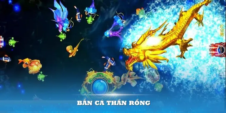 Tuyệt Chiêu Chơi Bắn Cá Rồng DF999 Bách Chiến Bách Thắng Mới Nhất